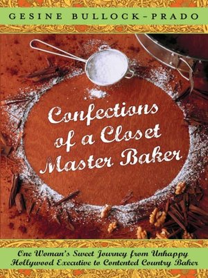 Confections of a Closet Master Baker - ebook